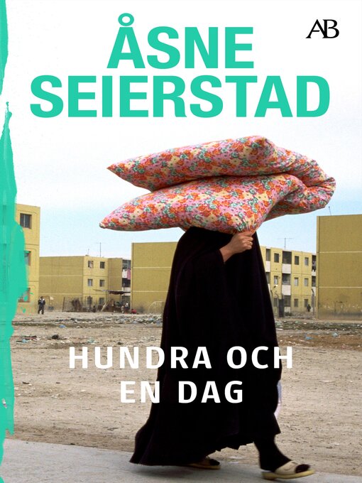 Title details for Hundra och en dag by Åsne Seierstad - Available